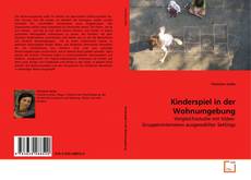 Couverture de Kinderspiel in der Wohnumgebung