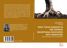 Couverture de ROOT TISSUE DAMAGE IN BER ZIZIPHUS MAURITIANA ASSOCIATED WITH NEMATODE