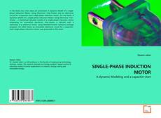 Couverture de SINGLE-PHASE INDUCTION MOTOR