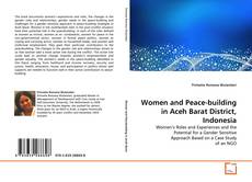 Buchcover von Women and Peace-building in Aceh Barat District, Indonesia