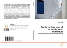 Buchcover von Spatial configuration of M'zab domestic architecture