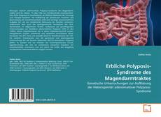 Copertina di Erbliche Polyposis-Syndrome des Magendarmtraktes