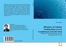 Borítókép a  Affection of Cellular Proliferation in p14 Conditional Liver KO mice - hoz