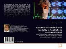 Couverture de Blood Glucose and Hospital Mortality in Non Diabetic Patients with AMI
