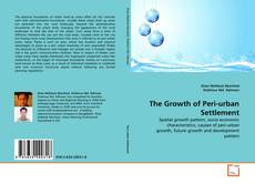 Обложка The Growth of Peri-urban Settlement