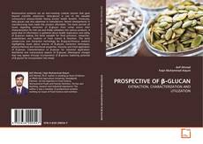 Borítókép a  PROSPECTIVE OF β‐GLUCAN - hoz