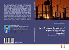 Copertina di Fast Transient Response of High Voltage Surge Arresters