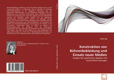 Couverture de Konstruktion von Bühnenbekleidung und Einsatz neuer Medien