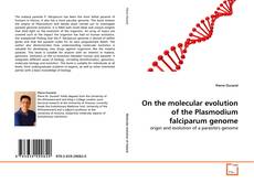 Capa do livro de On the molecular evolution of the Plasmodium falciparum genome 