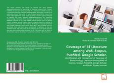 Coverage of BT Literature among WoS, Scopus, PubMed, Google Scholar.的封面