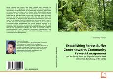 Copertina di Establishing Forest Buffer Zones towards Community Forest Management