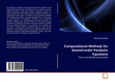 Couverture de Computational Methods for Second-order Parabolic Equations