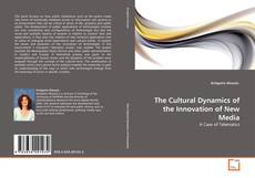 Buchcover von The Cultural Dynamics of the Innovation of New Media