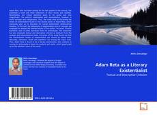 Borítókép a  Adam Reta as a Literary Existentialist - hoz