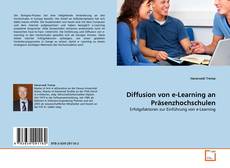 Couverture de Diffusion von e-Learning an Präsenzhochschulen