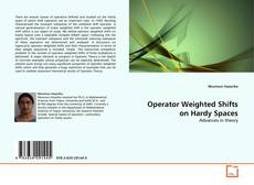 Couverture de Operator Weighted Shifts on Hardy Spaces