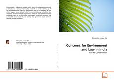 Couverture de Concerns for Environment and Law in India