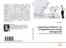 Couverture de „Leadership Excellence“ als Erfolgsfaktor des Change Management
