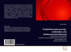 Buchcover von Produktionssteuerungs- methoden und Softwareunterstützung