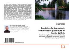 Couverture de Eco-Friendly Sustainable commercial Aquaculture of Sutchi Catfish