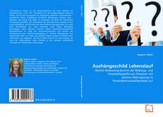 Couverture de Aushängeschild Lebenslauf