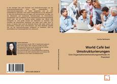 Buchcover von World Café bei Umstrukturierungen