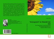 Couverture de "Grünsprech" im Wandel der Zeit
