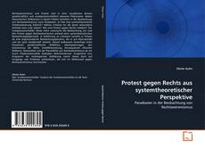 Couverture de Protest gegen Rechts aus systemtheoretischer Perspektive