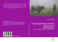 Couverture de Exploring Ethiopian Women Experience of Discrimination