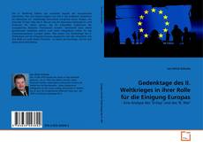 Portada del libro de Gedenktage des II. Weltkrieges in ihrer Rolle für die Einigung Europas