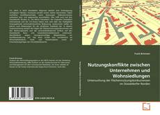 Couverture de Nutzungskonflikte zwischen Unternehmen und Wohnsiedlungen