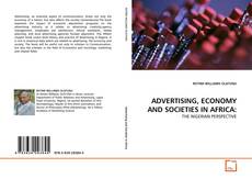 Couverture de ADVERTISING, ECONOMY AND SOCIETIES IN AFRICA: