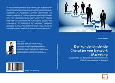 Couverture de Der kundenbindende Charakter von Network Marketing