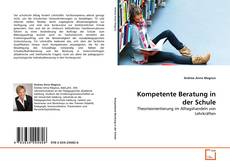 Copertina di Kompetente Beratung in der Schule