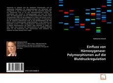 Couverture de Einfluss von Hämoxygenase-Polymorphismen auf die Blutdruckregulation