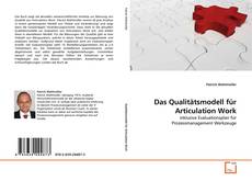 Portada del libro de Das Qualitätsmodell für Articulation Work