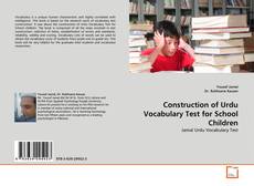 Copertina di Construction of Urdu Vocabulary Test for School Children