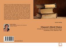 Couverture de Chaucer's Word Choice