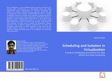 Portada del libro de Scheduling and Isolation in Virtualization