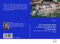 Buchcover von Zu Zurückweisungen in einer portugiesischen TV-Diskussion