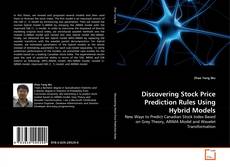 Couverture de Discovering Stock Price Prediction Rules Using Hybrid Models