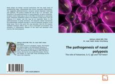 Buchcover von The pathogenesis of nasal polyposis