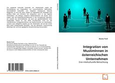 Portada del libro de Integration von MuslimInnen in österreichischen Unternehmen