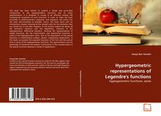 Capa do livro de Hypergeometric representations of Legendre's functions 