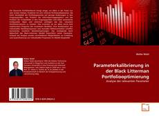 Couverture de Parameterkalibrierung in der Black Litterman Portfoliooptimierung