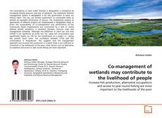 Couverture de Co-management of wetlands may contribute to the livelihood of people