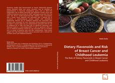 Portada del libro de Dietary Flavonoids and Risk of Breast Cancer and Childhood Leukemia