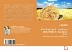 Buchcover von Chemodynamic Studies of Chlorinated Pesticides in Soils