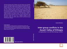 Bookcover of Inter-group conflicts in the Awash Valley of Ethiopia