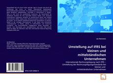 Buchcover von Umstellung auf IFRS bei kleinen und mittelständischen Unternehmen